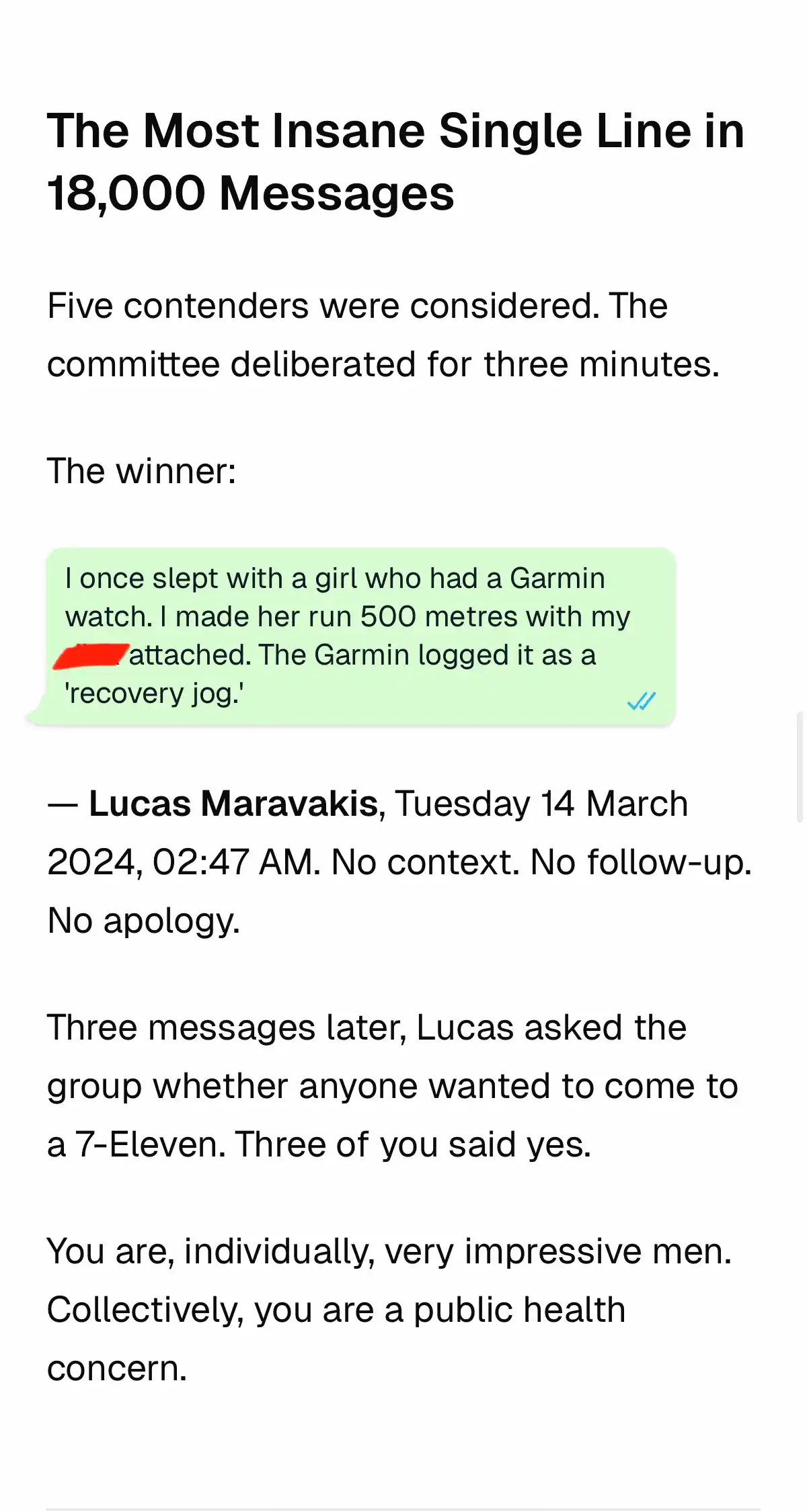 Excerpt from a friend-group report — the most insane single line.